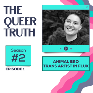 S2 Episode #1: Animal Bro